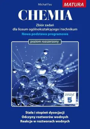 Chemia zbiór zadań. Zeszyt 5