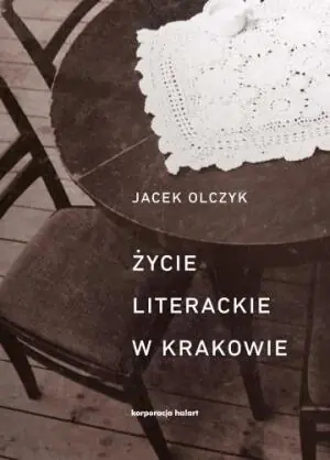 Życie literackie w Krakowie w latach 1893-2013