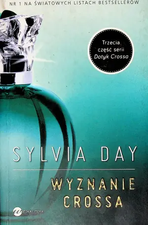 Wyznanie Crossa. Dotyk Crossa. Tom 3