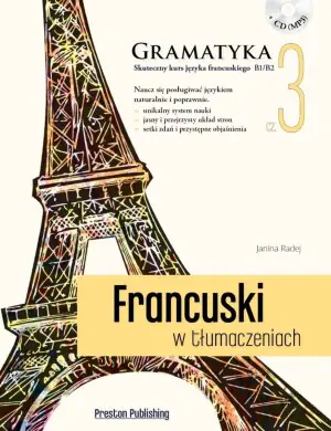 Francuski w tłumaczeniach. Gramatyka 3. Poziom B1/B2 + CD