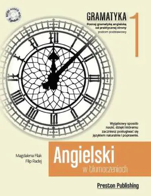 Angielski w tłumaczeniach. Gramatyka. Część 1. Poziom podstawowy + CD