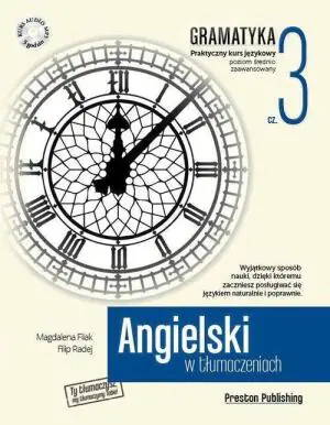 Angielski w tłumaczeniach. Gramatyka. Poziom średniozaawansowany. Część 3 + CD