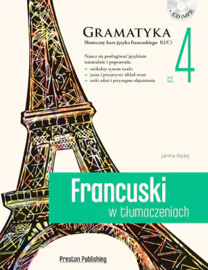 Francuski w tłumaczeniach. Gramatyka. Część 4 + CD