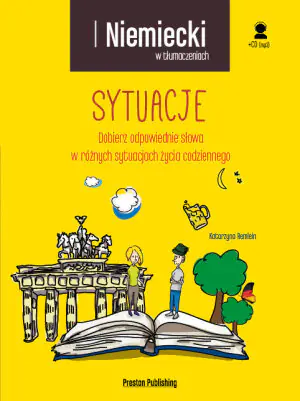 Niemiecki w tłumaczeniach. Sytuacje + CD
