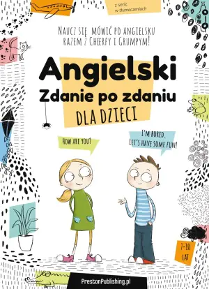 Angielski dla dzieci. Zdanie po zdaniu