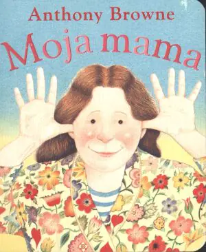 Moja mama
