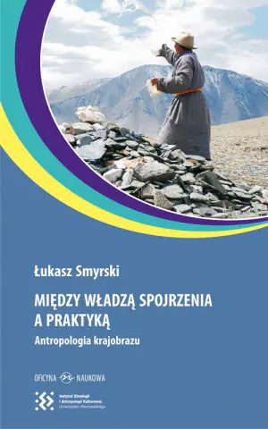 Między władzą spojrzenia a praktyką. Antropologia obrazu