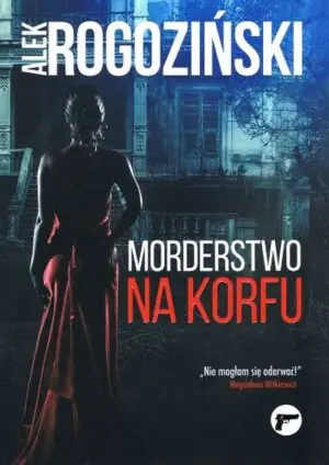 Morderstwo na Korfu. Joanna Szmidt. Tom 2