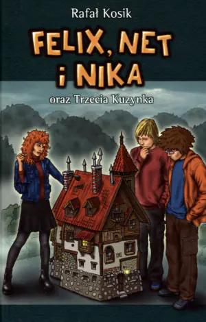 Felix, Net i Nika oraz trzecia kuzynka. Tom 7