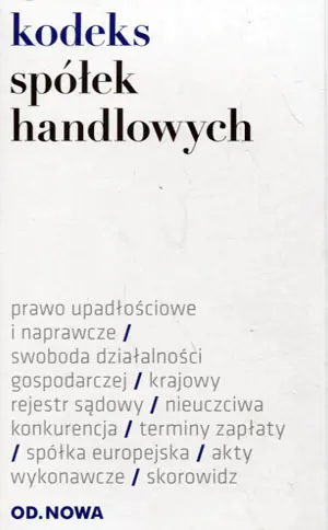 Kodeks spółek handlowych - Praca zbiorowa 