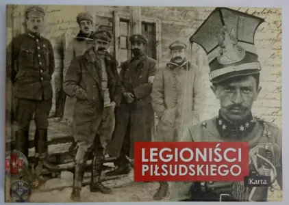 Legioniści Piłsudskiego