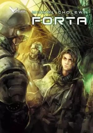 Forta. Algorytm wojny. Tom 3