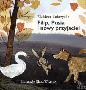 Filip, Pusia i nowy przyjaciel
