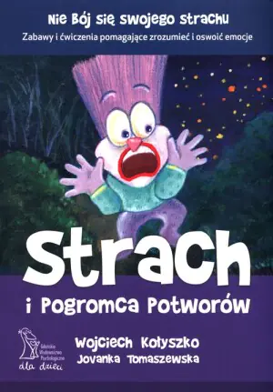 Strach i pogromca potworów