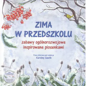 Zima w przedszkolu. Zabawy ogólnorozwojowe..