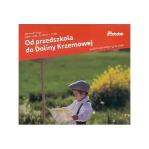 Od przedszkola do Doliny Krzemowej (audiobook)