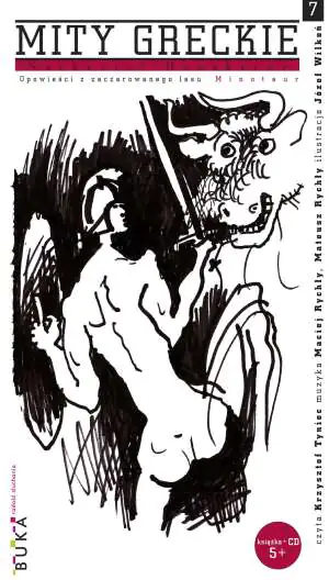 Opowieści z zaczarowanego lasu: Minotaur