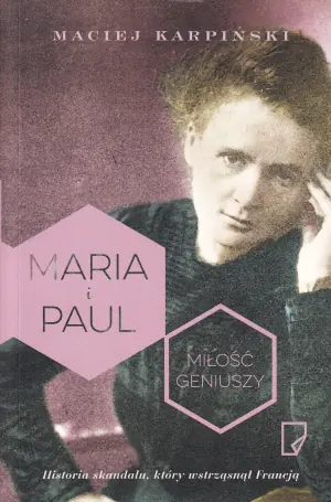 Maria i Paul. Miłość geniuszy