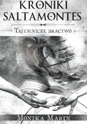 Kroniki Saltamontes Tajemnicze Bractwo