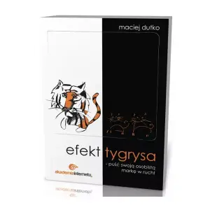 Efekt tygrysa - puść swoją osobistą markę w ruch!