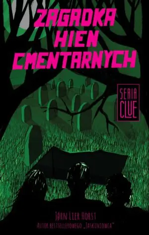 Zagadka hien cmentarnych. Clue. Tom 4