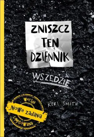 Zniszcz ten dziennik. Wszędzie