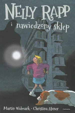 Nelly Rapp i nawiedzony sklep. Nelly Rapp. Tom 5