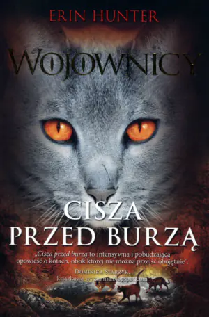 Cisza przed burzą. Wojownicy. Tom 4
