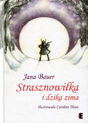 Strasznowiłka i dzika zima