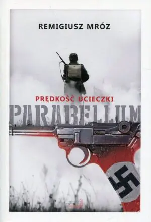 Prędkość ucieczki. Parabellum. Tom 1