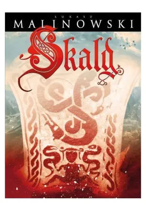 Wężowy język. Skald. Tom 3.2