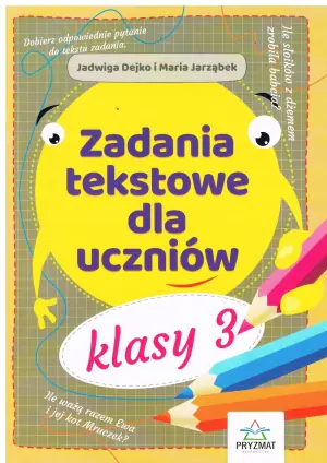 Zadania tekstowe dla uczniów klasy 3