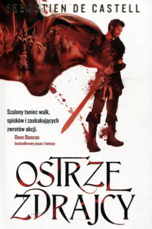 Ostrze zdrajcy. Wielkie płaszcze. Tom 1