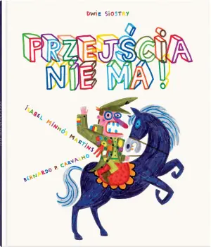 Przejścia nie ma!