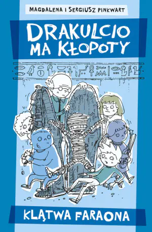 Drakulcio ma kłopoty. Klątwa faraona