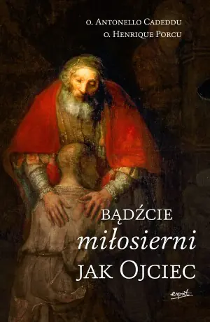 Bądźcie miłosierni jak ojciec