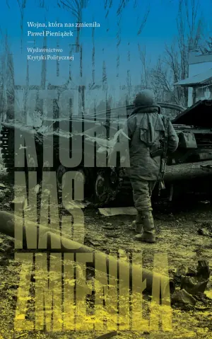 Wojna, która nas zmieniła