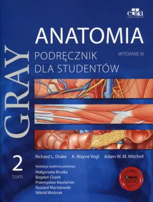 Gray. Anatomia. Podręcznik dla studentów. Tom 2