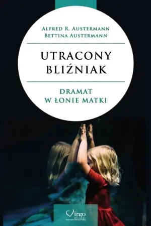 UTRACONY BLIŹNIAK