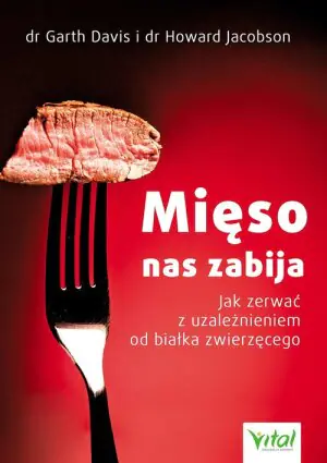 Mięso nas zabija