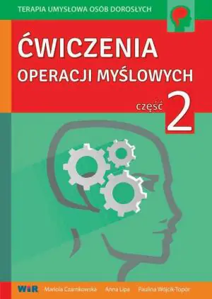 Ćwiczenia operacji myślowych. Część 2