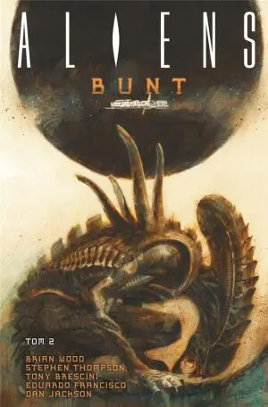 Aliens Bunt. Tom 2