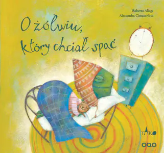 O żółwiu który chciał spać