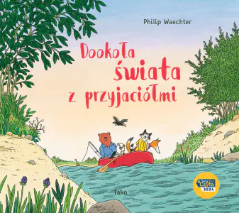 Dookoła świata z przyjaciółmi