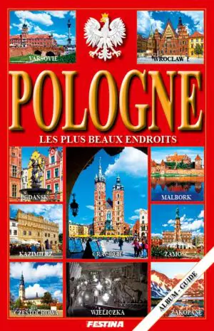 Pologne. Les plus beaux endroits