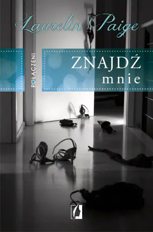 Znajdź mnie. Połączeni. Tom 2