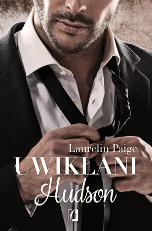 Hudson. Uwikłani. Tom 4