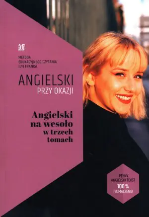 Angielski przy okazji. Angielski na wesoło w trzech tomach