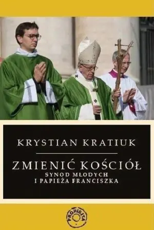 Zmienić Kościół. Synod młodych i papieża Franciszka
