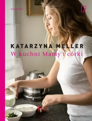 W kuchni mamy i córki